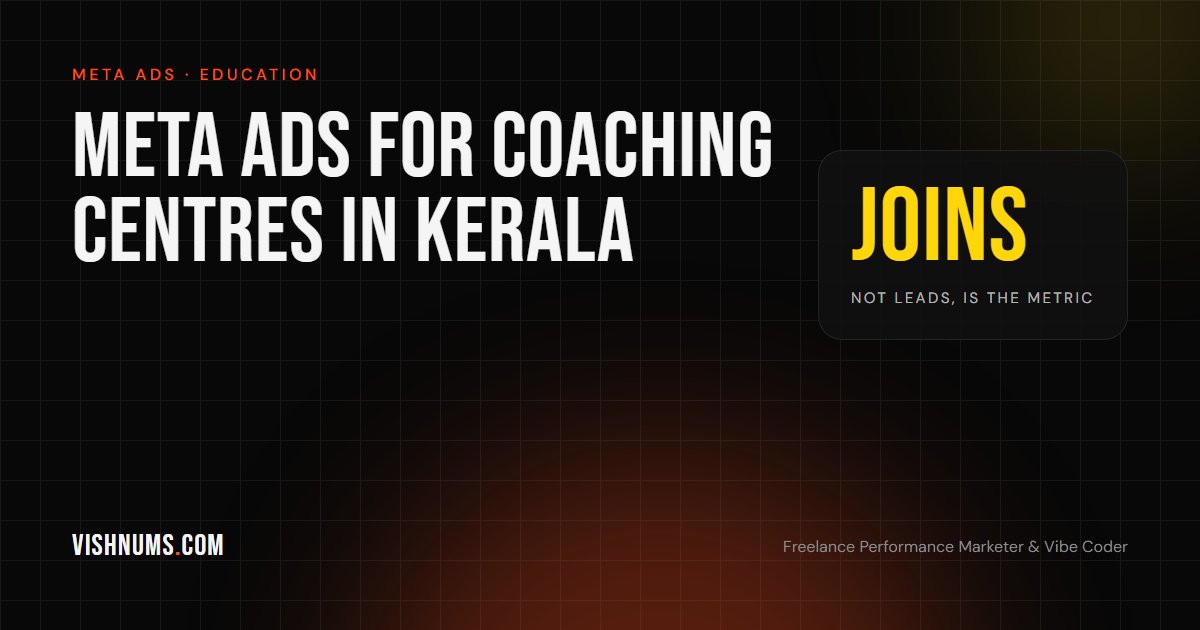 Meta ads for coaching centres in Kerala guide cover, covering admissions campaigns for entrance, PSC, CA, IELTS and language coaching