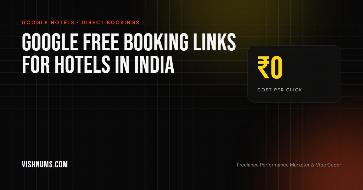 Google free booking links for hotels in India guide cover, explaining how small resorts get the Official Site link in Google
