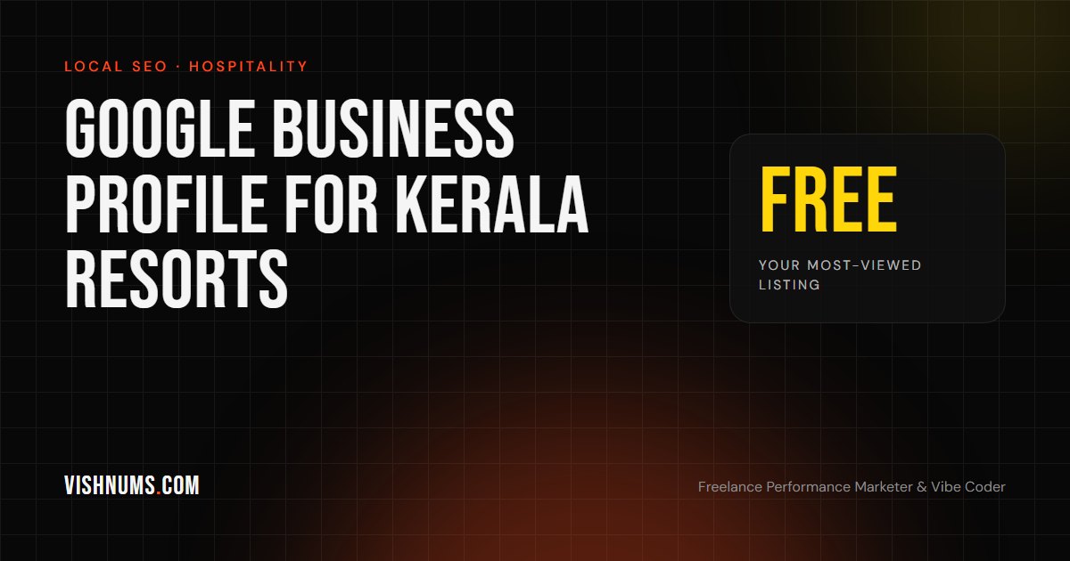 Google Business Profile for resorts and homestays in Kerala guide cover, a practical optimisation checklist